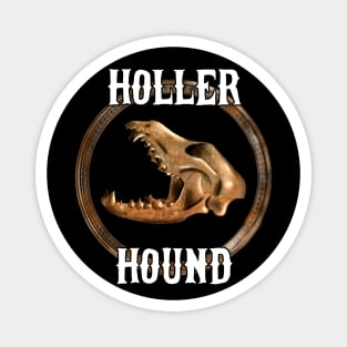 Holler Hound Magnet